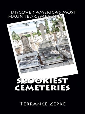cover image of Spookiest Cemeteries